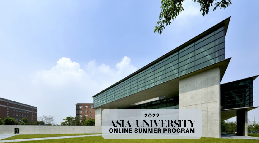 Asia University – Online Summer Program (2022)