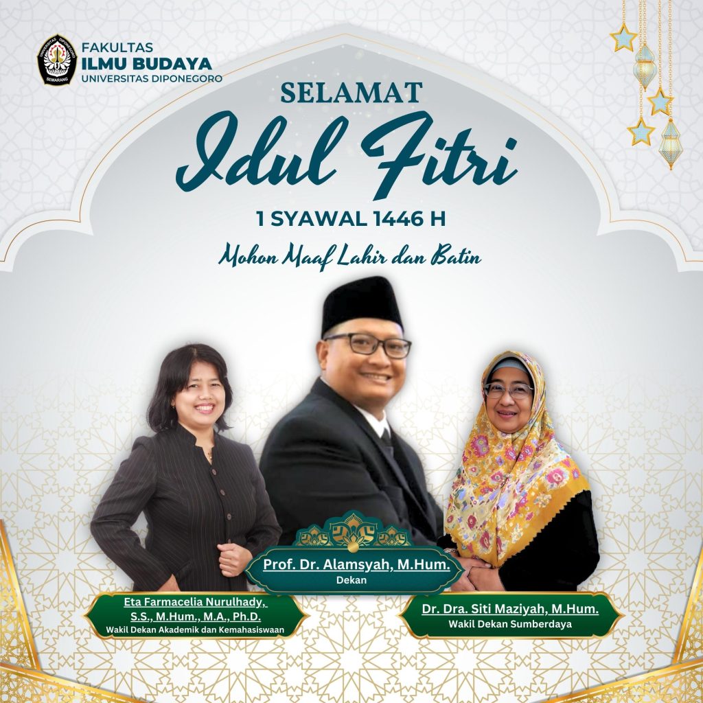Keluarga Besar FIB Undip Mengucapkan Selamat Hari Raya Idul Fitri 1446 H