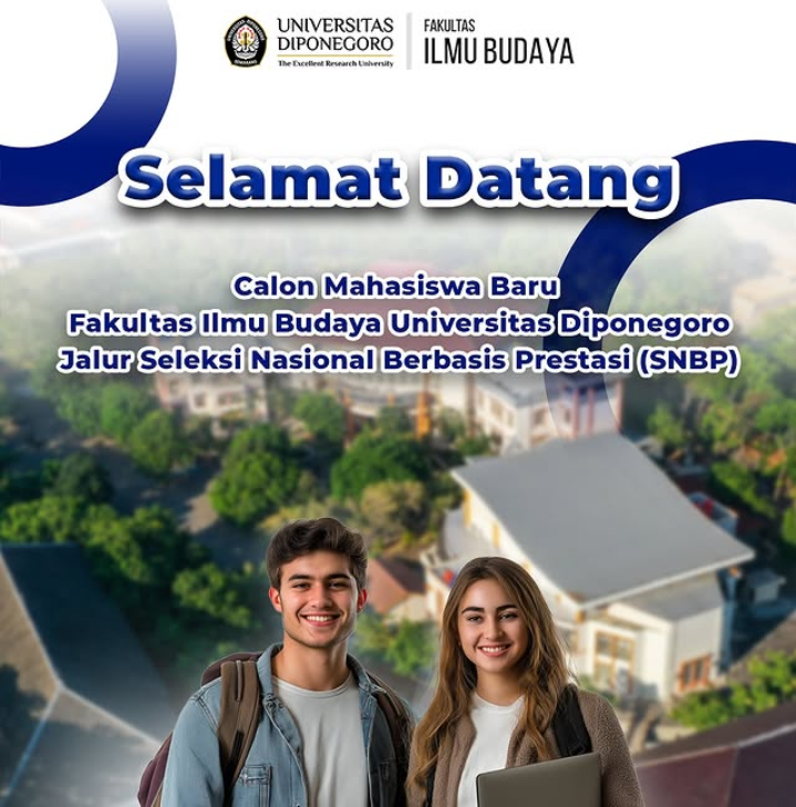 Selamat untuk para calon mahasiswa baru Fakultas Ilmu Budaya (FIB) Universitas Diponegoro yang telah lolos Seleksi Nasional Berbasis Prestasi (SNBP) 2025!