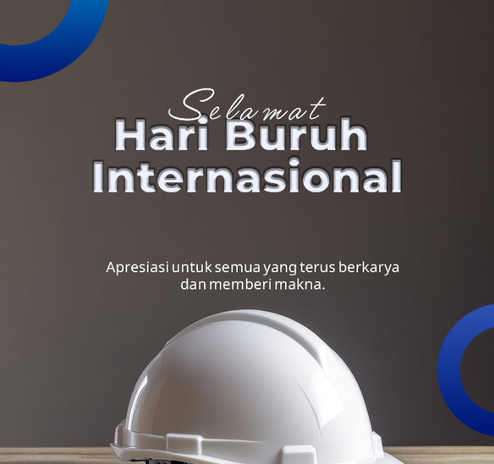 FIB Undip Mengucapkan Selamat Hari Buruh Internasional 1 Mei 2025.