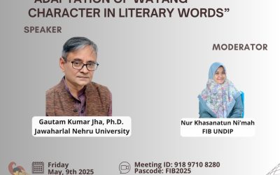 FIB UNDIP Gelar Visiting Professor Bersama Gautam Kumar Jha, Ph.D. dari India Bahas Tokoh Wayang dalam Karya Sastra
