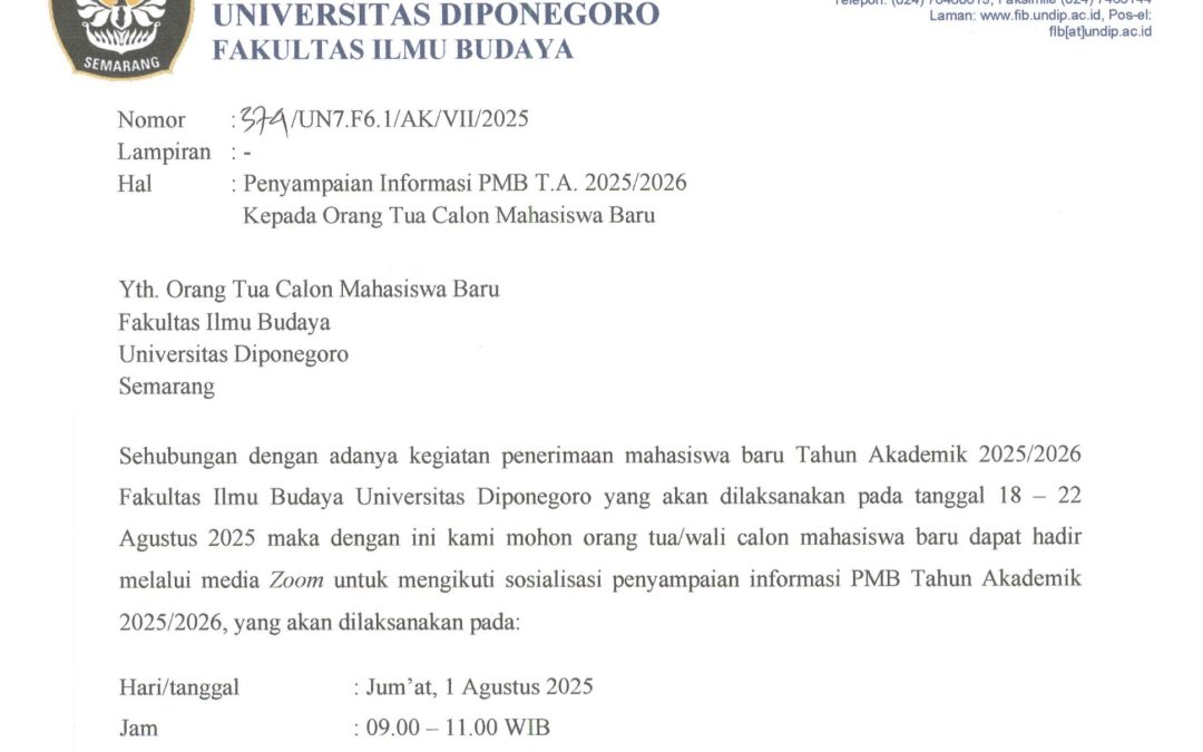 FIB Undip mengundang orang tua atau wali calon mahasiswa baru untuk mengikuti sosialisasi penting terkait kegiatan Penerimaan Mahasiswa Baru (PMB).
