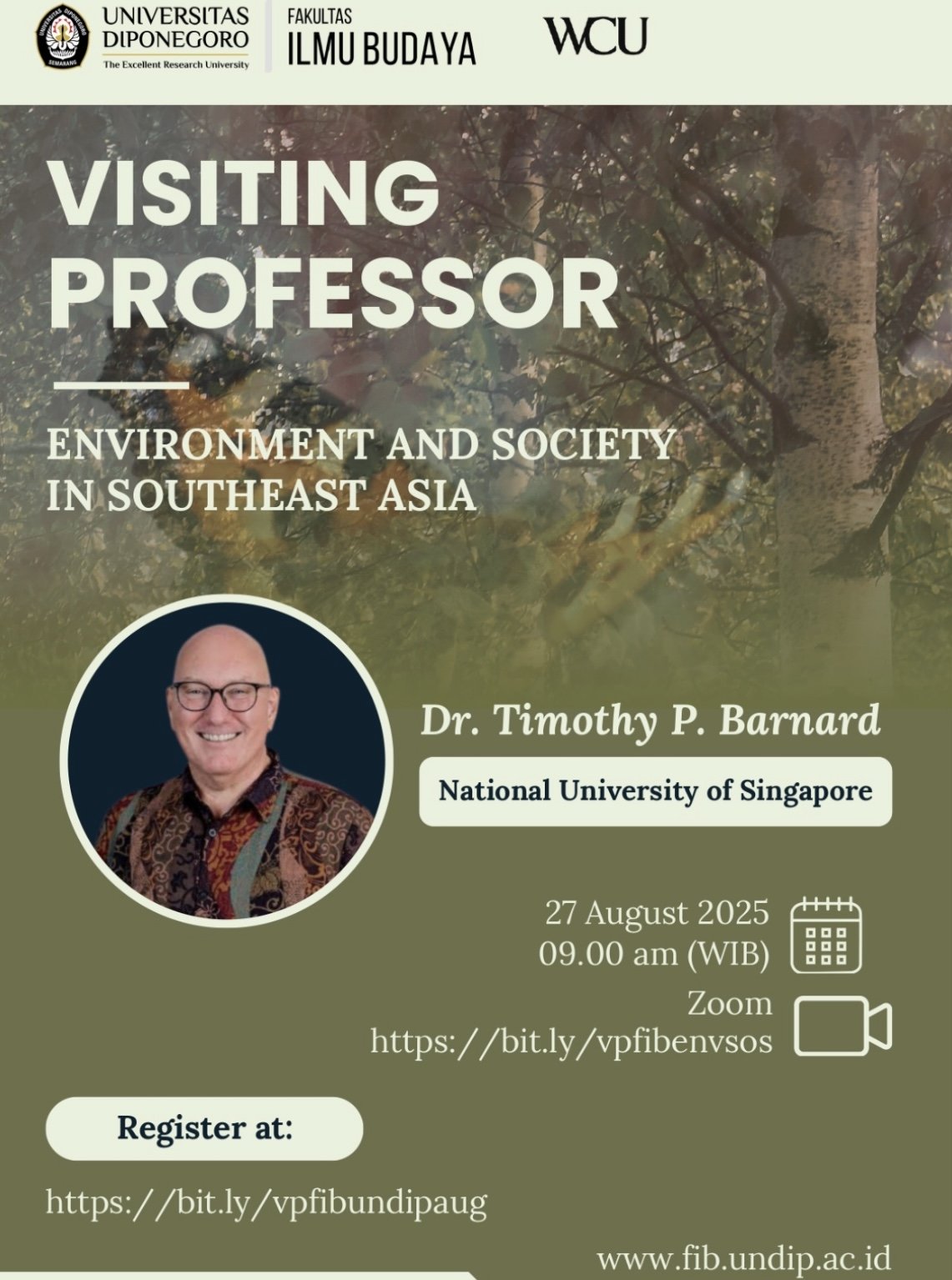FIB Undip Hadirkan Dr. Timothy P. Barnard dari National University of Singapore (NUS) dalam Visiting Professor “Environment and Society in Southeast Asia”