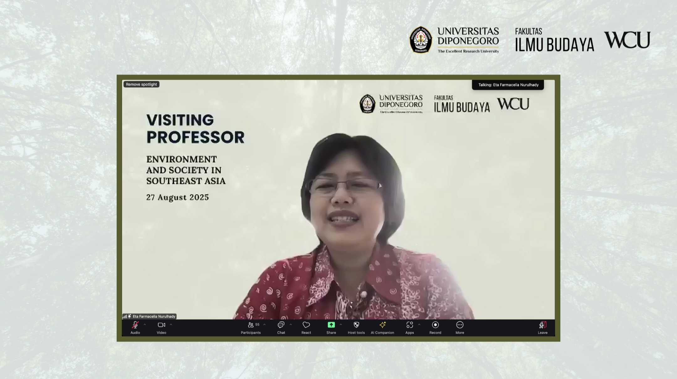 Acara Visiting Professor FIB Undip dengan tema Environment and Society in Southeast Asia yang digelar pada Rabu, 27 Agustus 2025.