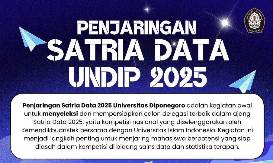 Penjaringan Satria Data 2025: UNDIP Siapkan Mahasiswa Berbakat untuk Berlaga di Kancah Nasional