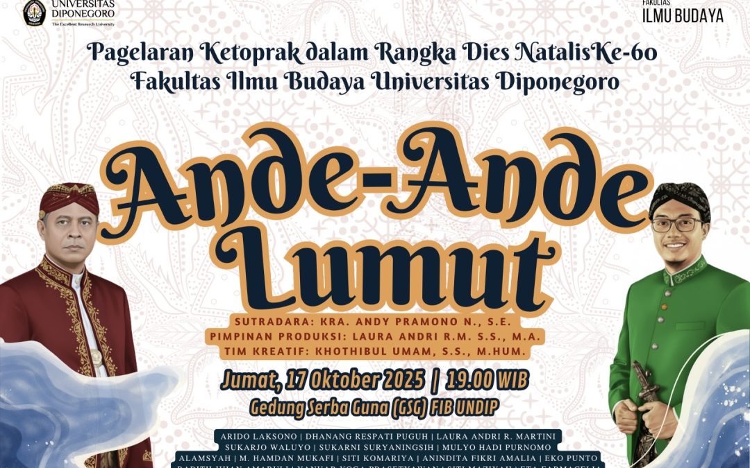 FIB Undip Gelar Pagelaran Ketoprak “Ande-Ande Lumut” dalam Rangka Dies Natalis ke-60