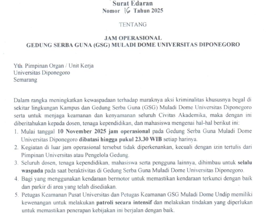 Pembatasan Jam Operasional GSG Muladi Dome 