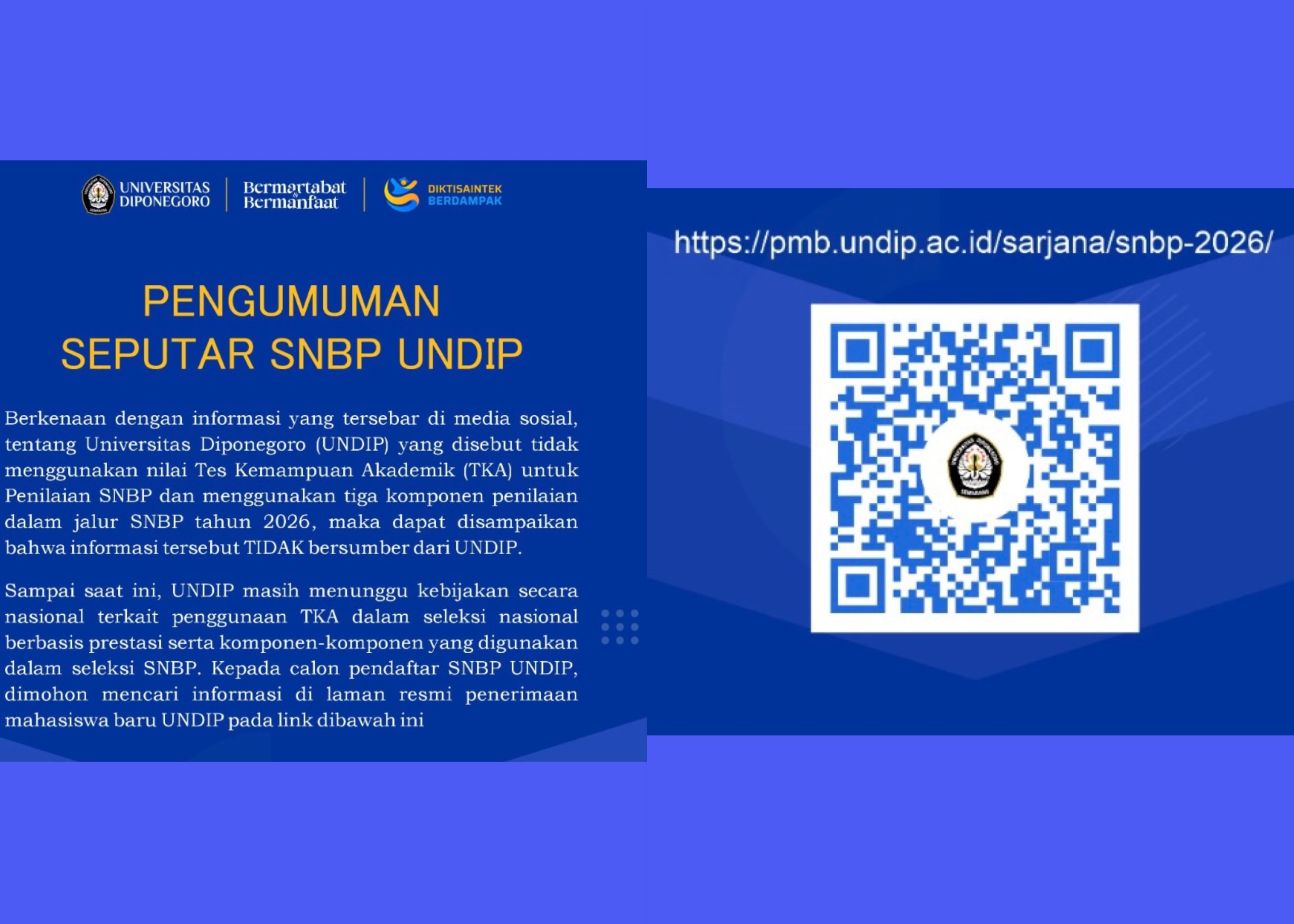 Informasi SNBP UNDIP 2026. (Foto: Instagram @undip.official)