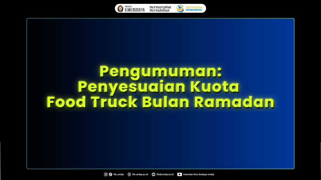 UNDIP Sesuaikan Kuota dan Jadwal Food Truck Ramadan 2026. (Foto: Humas FIB Undip)