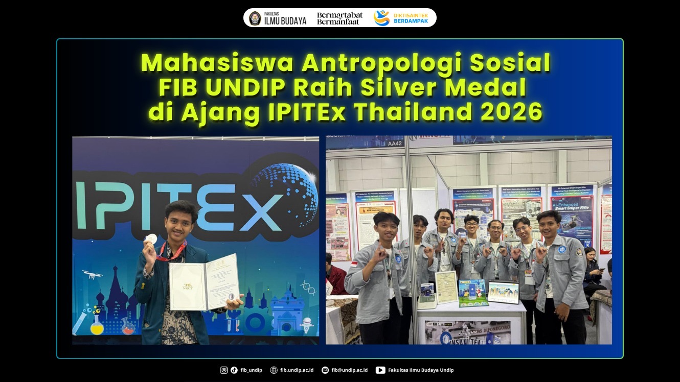 Mahasiswa Antropologi Sosial FIB UNDIP Raih Silver Medal di Ajang IPITEx Thailand 2026. (Foto: Humas FIB Undip)
