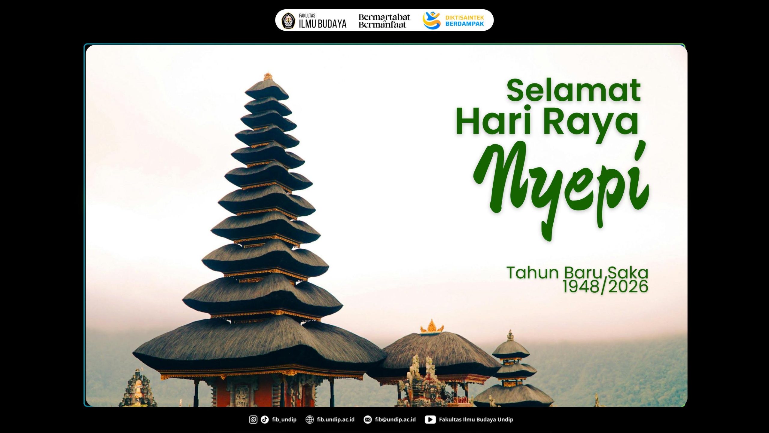 FIB Undip Mengucapkan Selamat Hari Raya Nyepi Tahun Baru Saka 1948. (Foto: Humas FIB Undip)
