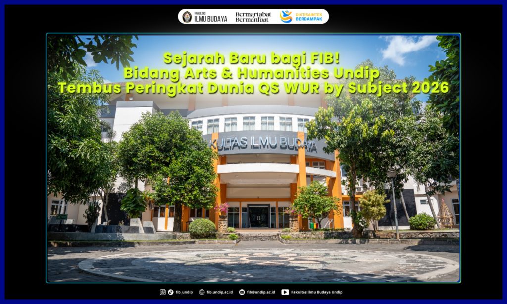 Bidang Arts & Humanities Undip Tembus Peringkat Dunia QS WUR by Subject 2026. (Foto: Humas FIB Undip)