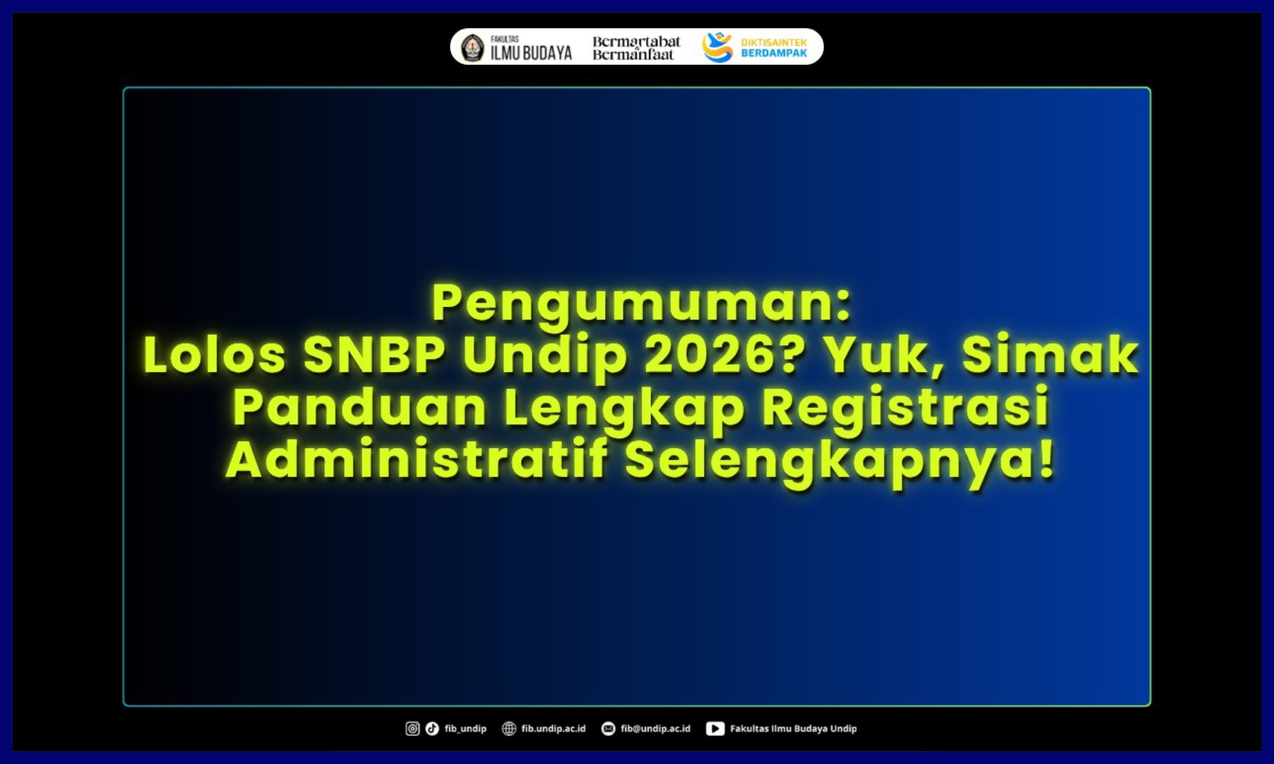 Registrasi SNBP Undip 2026. (Foto: Humas FIB Undip)