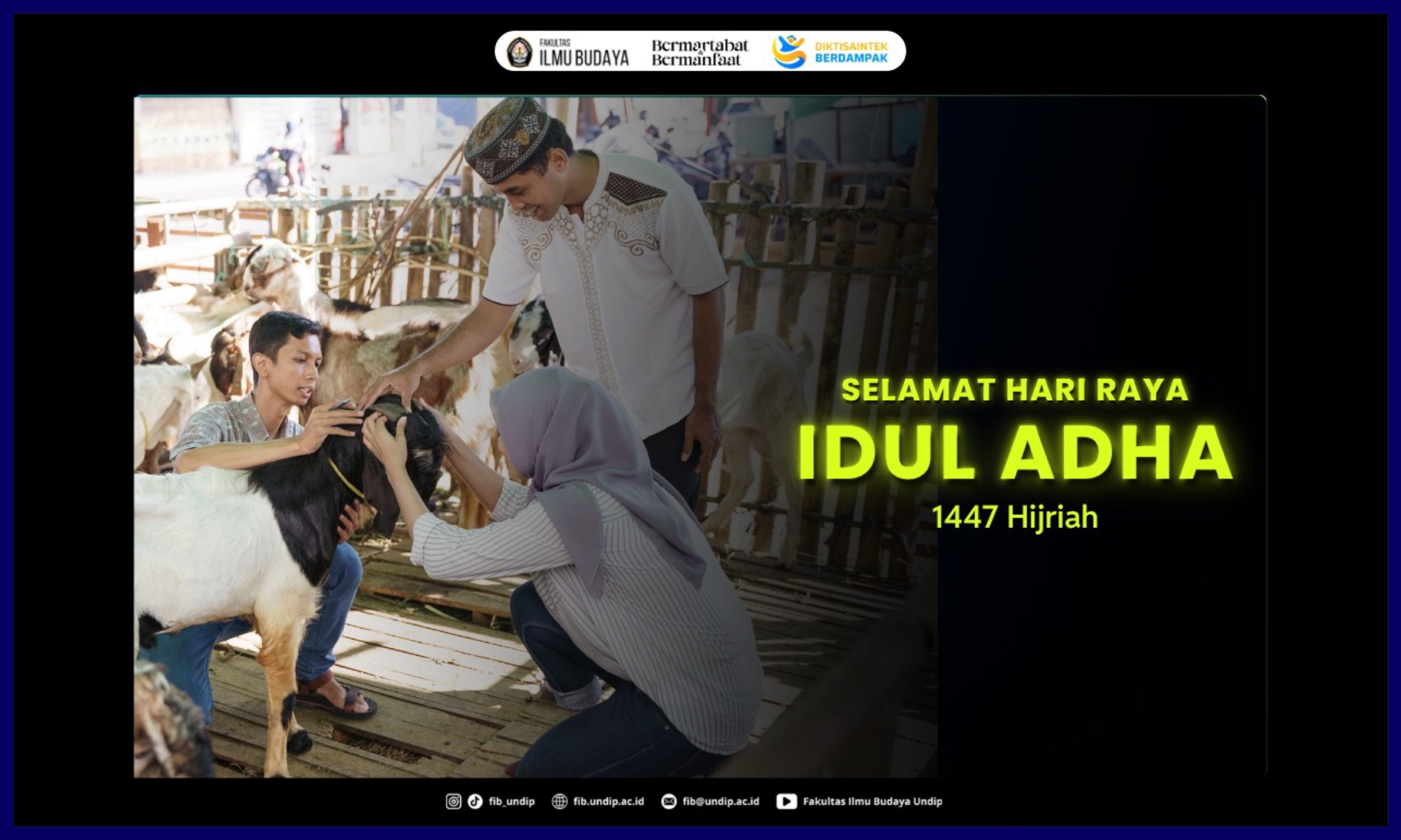 Selamat Hari Raya Idul Adha 1447 Hijriah. (Foto: Humas FIB Undip)