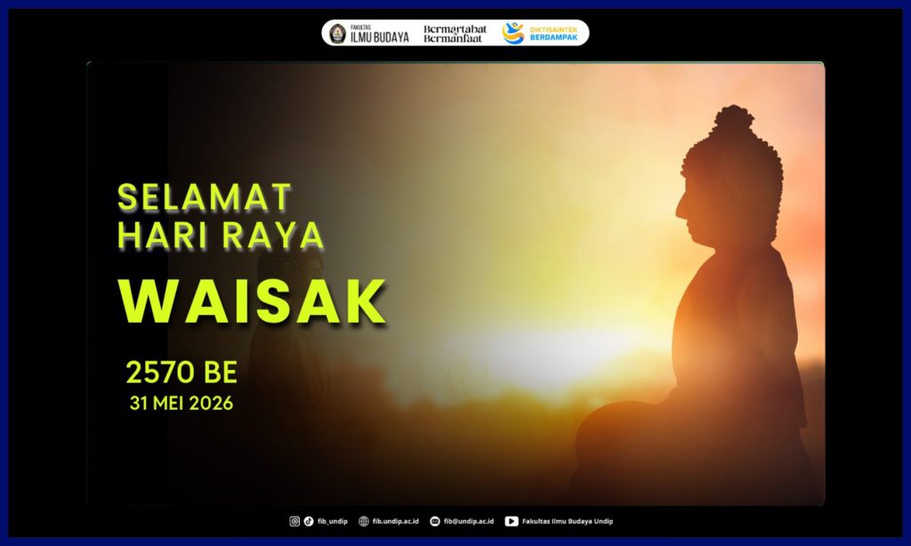 FIB Undip Mengucapkan Selamat Hari Waisak 2570 BE. (Foto: Humas FIB Undip)