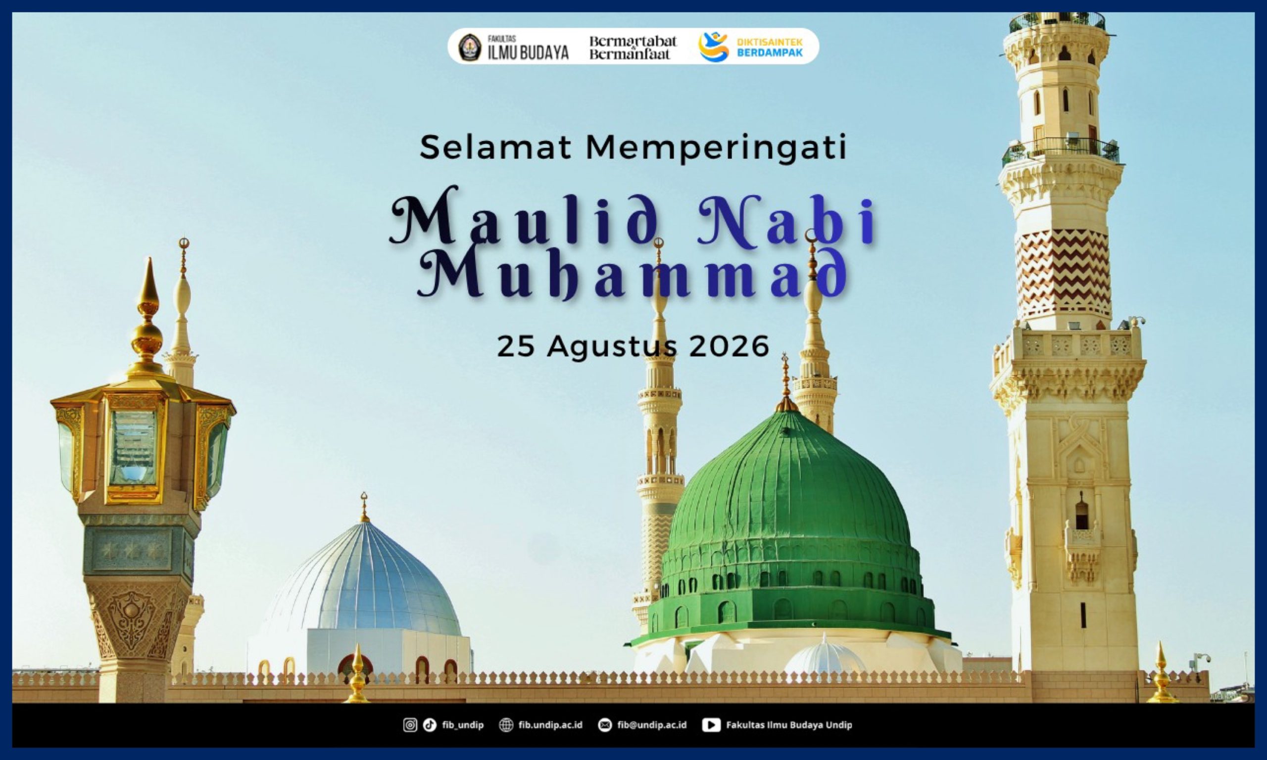 Selamat Memperingati Maulid Nabi Muhammad SAW 1448 H. (Foto: Humas FIB Undip)