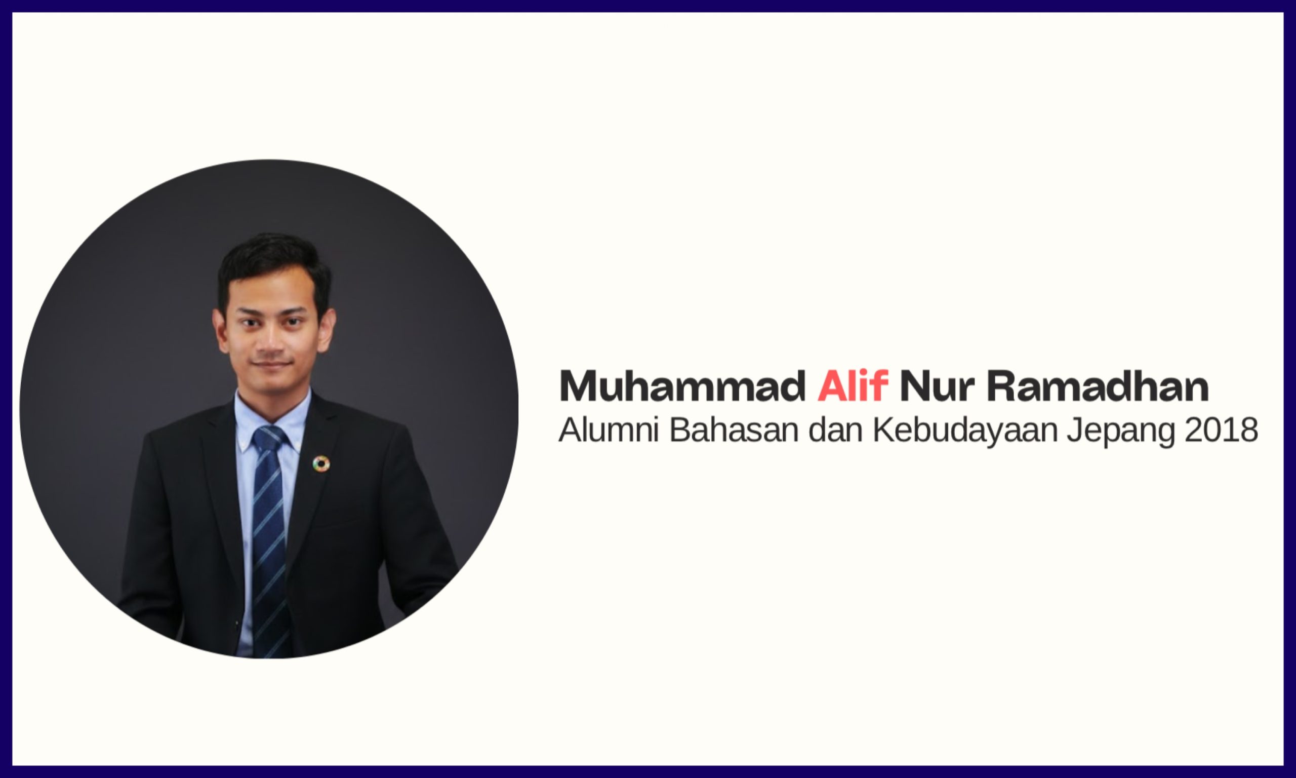 Kisah Sukses Alumni BKJ FIB Undip, Muhammad Alif Nur Ramadhan. (Foto: Humas FIB Undip)